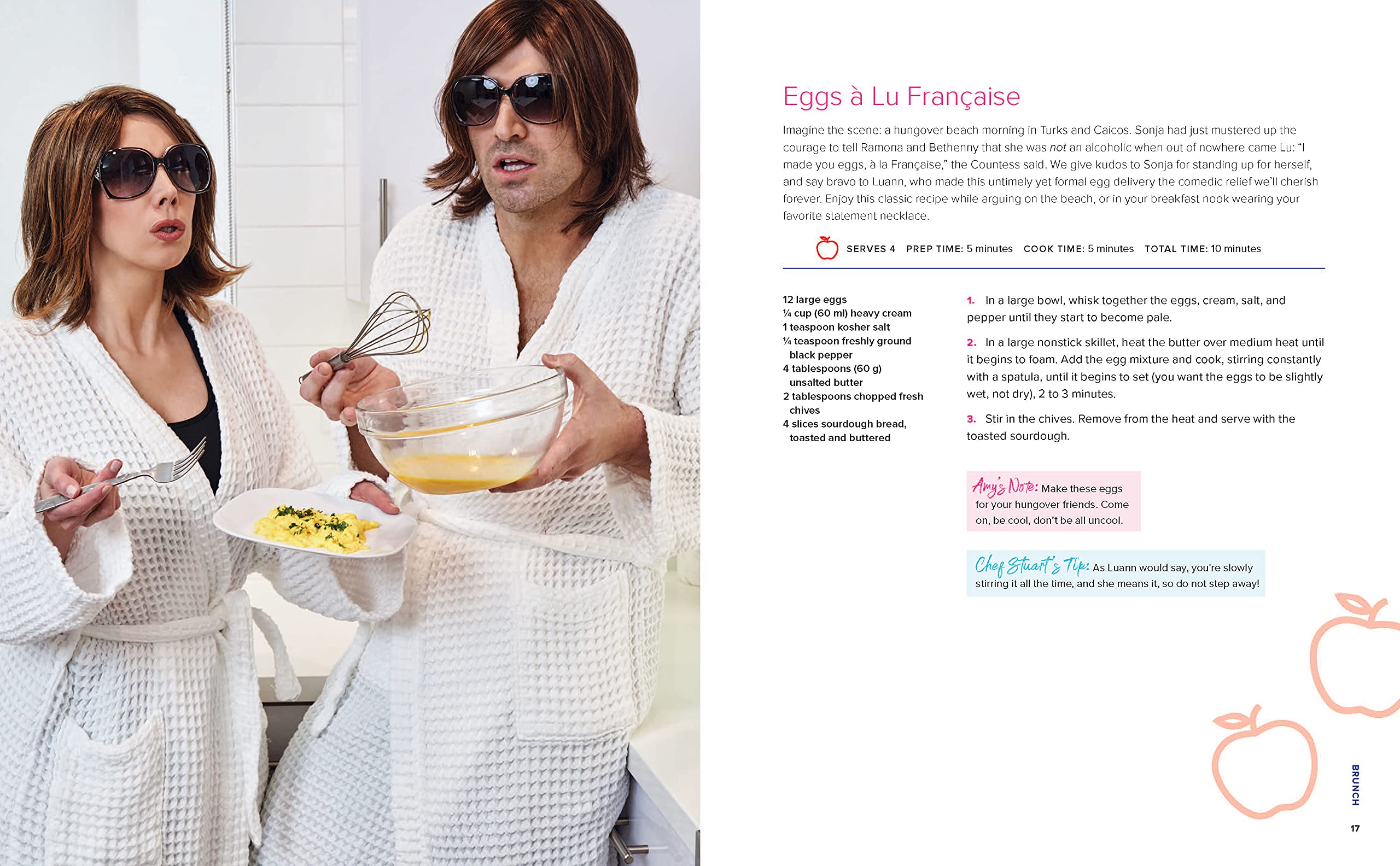 Cook It, Spill It, Throw It, The NotSoReal Housewives Parody Cookbook