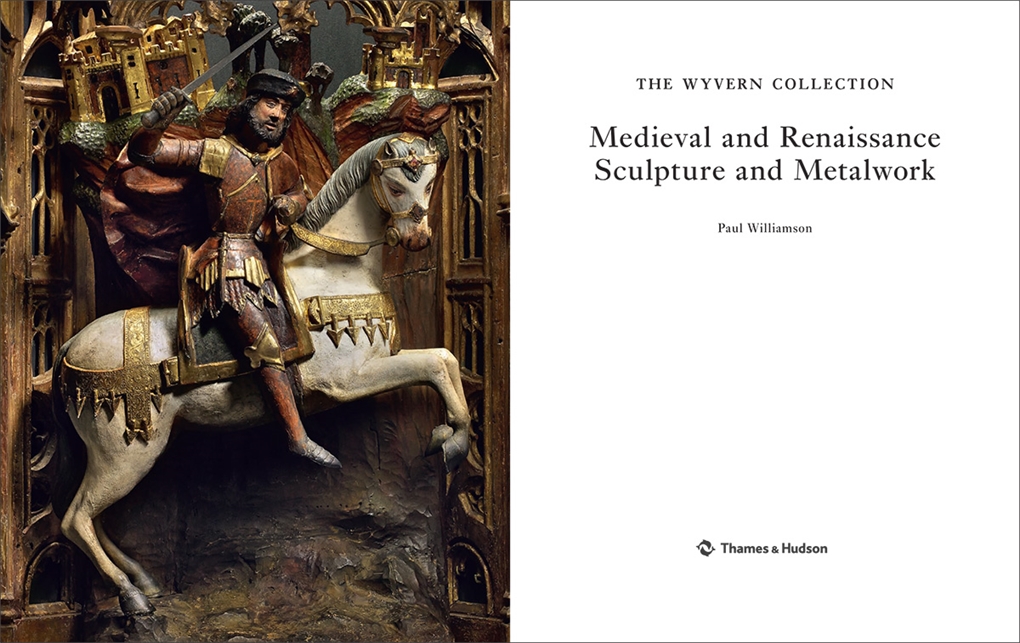 The Wyvern Collection , Medieval and Renaissance Sculpture and ...