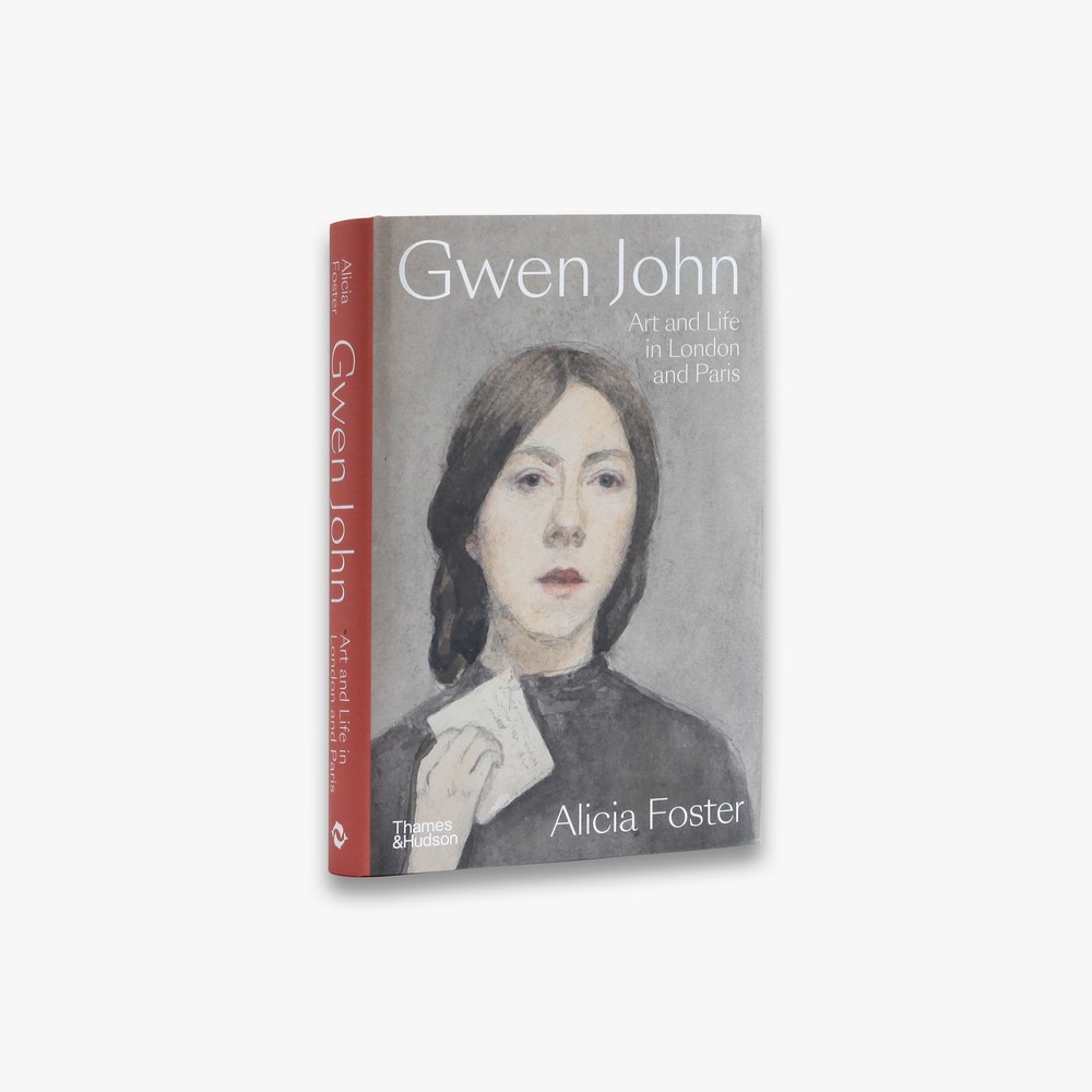 アート・デザイン・音楽 Gwen John (British Artists)ALICIA FOSTER Gwen John by Alicia Foster | Art and Life in London and Paris