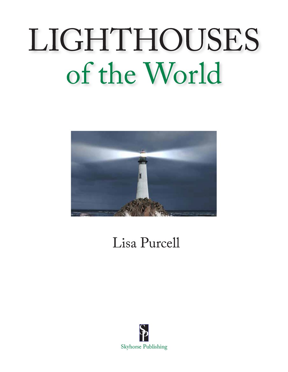 NEW Lighthouses of the World By Lisa Purcell Paperback Free Shipping