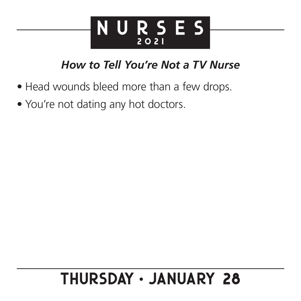 Nurses 2021 Daily Desk Calendar, Jokes, Quotes, and Anecdotes by