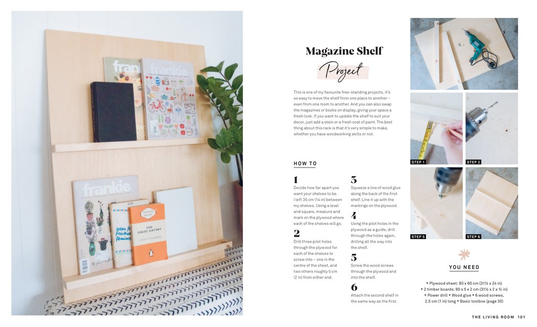 Home Is Where You Make It, DIY ideas and styling secrets to create a