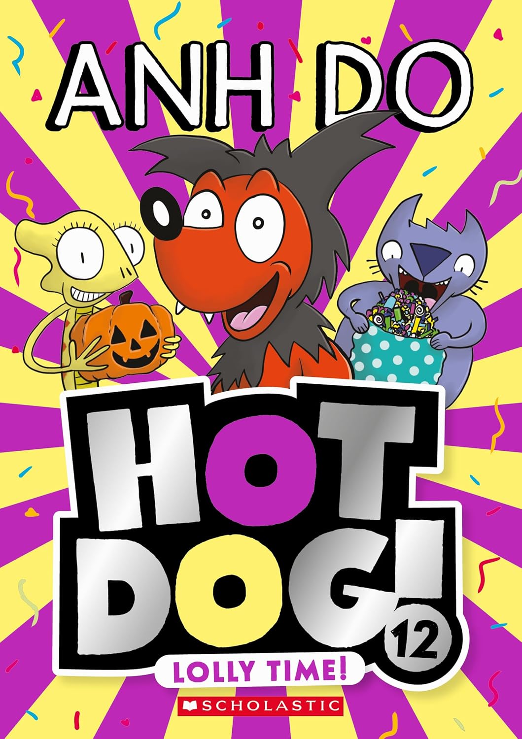 Hotdog! Hot Squad 1-13! by Anh Do | 9781761529511 | Booktopia