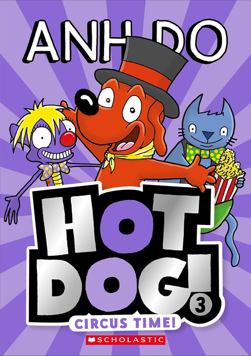 Hotdog! Hot Squad 1-13! by Anh Do | 9781761529511 | Booktopia