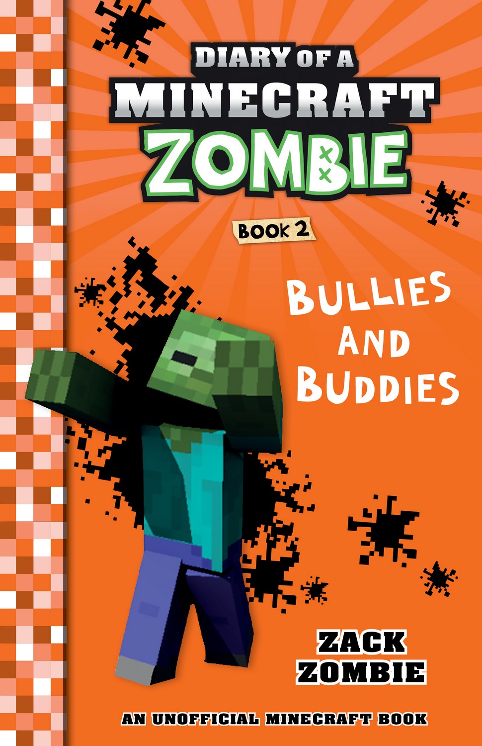 Diary of a Minecraft Zombie by Zack Zombie | Revolting Mobs