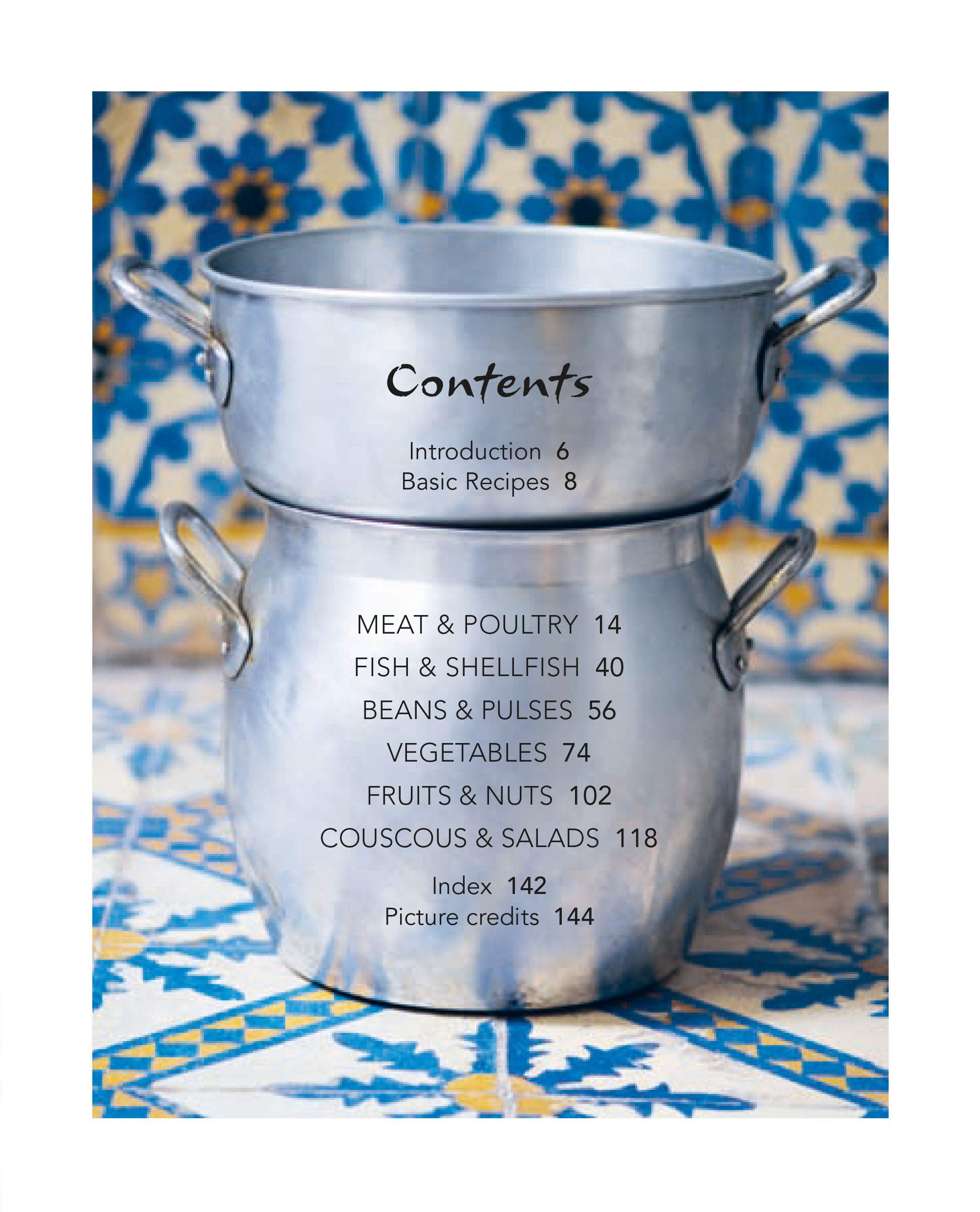 The Modern Tagine Cookbook, Delicious recipes for Moroccan onepot