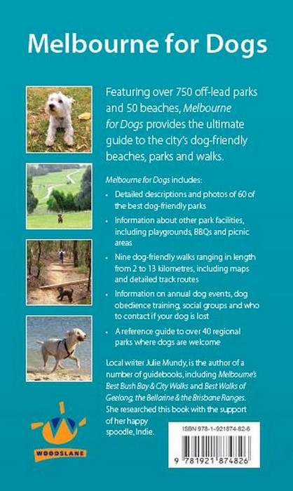 Melbourne for Dogs by Julie Mundy Melbourne's best dog-friendly