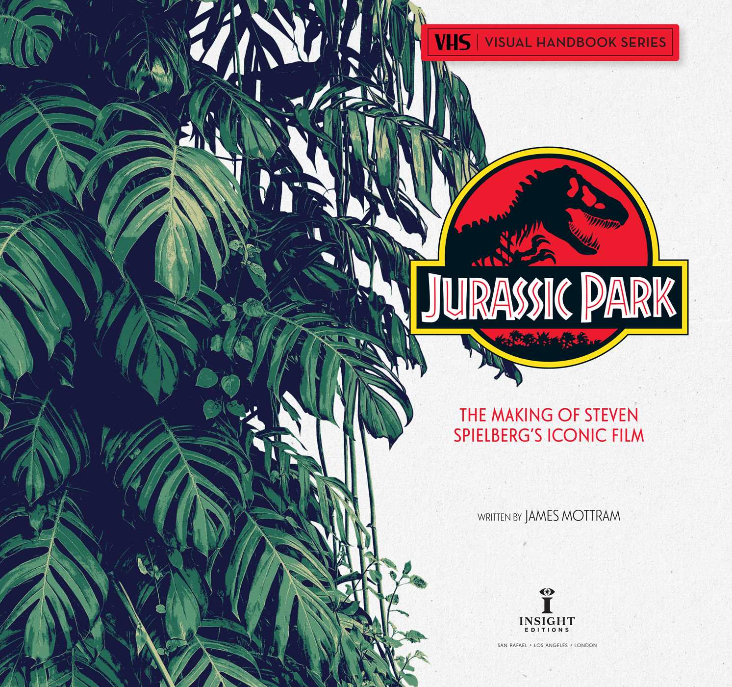 Jurassic Park: VHS by James Mottram | The Making of Steven